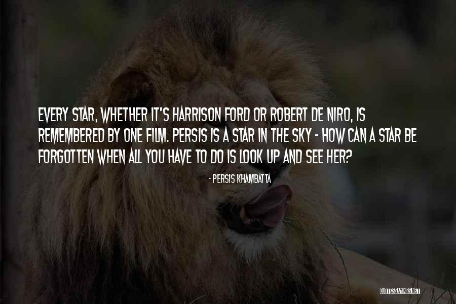 Dejongs Quotes By Persis Khambatta Dejongs Quotes By Persis Khambatta