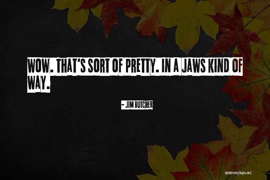 Dejoseph Luis Quotes By Jim Butcher