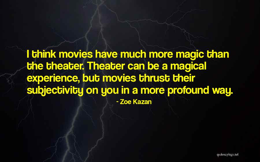 Dejoux Miniatures Quotes By Zoe Kazan Dejoux Miniatures Quotes By Zoe Kazan