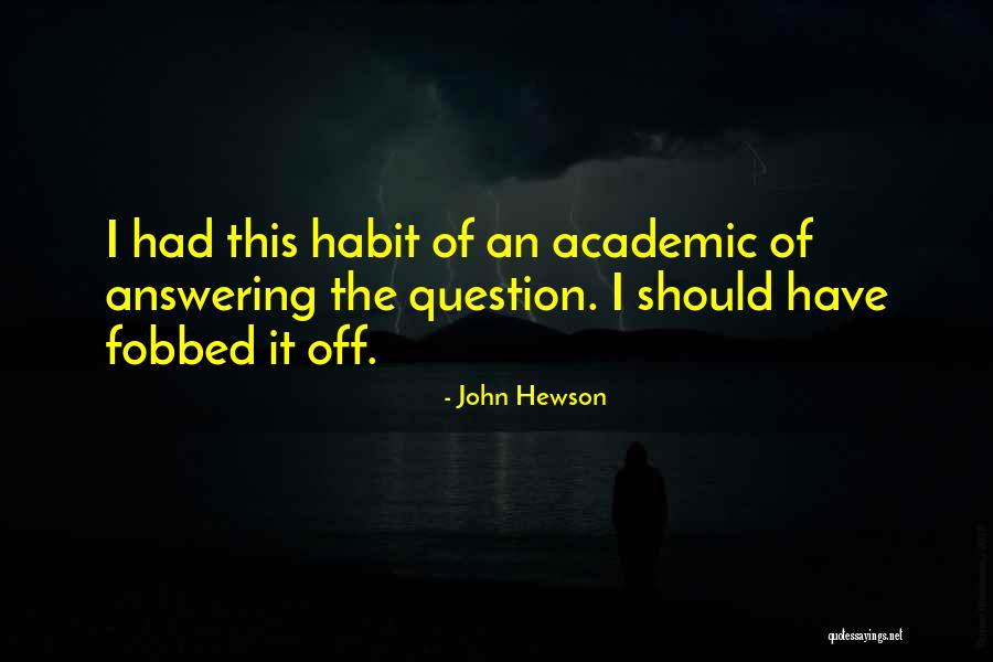 Dejoy Louis Quotes By John Hewson Dejoy Louis Quotes By John Hewson