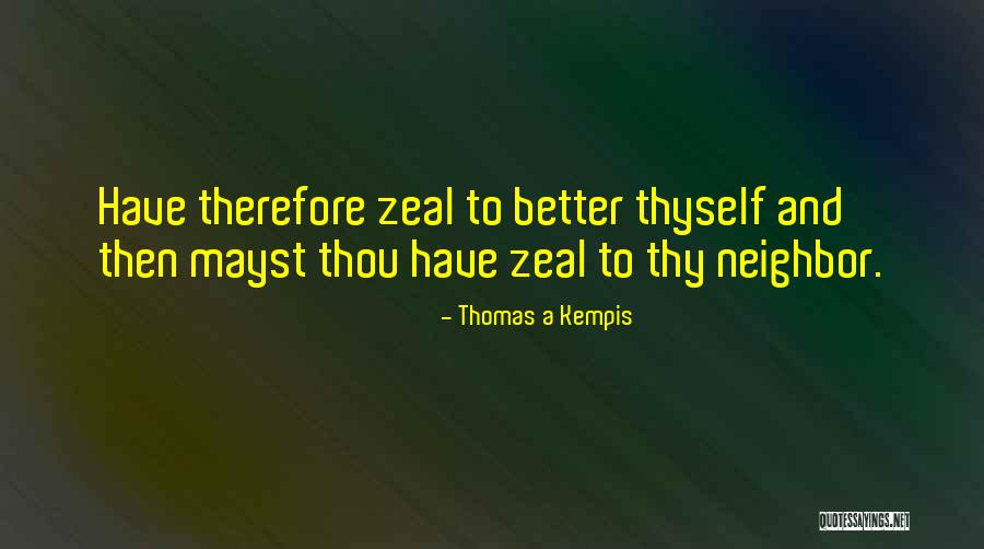 Dejoy Louis Quotes By Thomas A Kempis Dejoy Louis Quotes By Thomas A Kempis