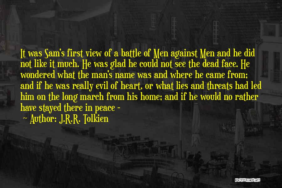 Dejoy Testimony Quotes By J.R.R. Tolkien