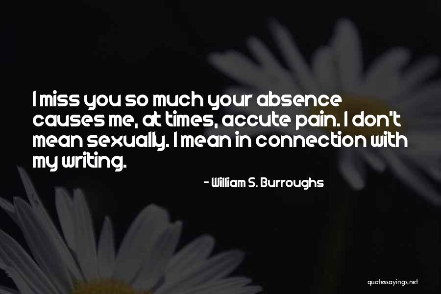 Dejuremus Quotes By William S. Burroughs Dejuremus Quotes By William S. Burroughs