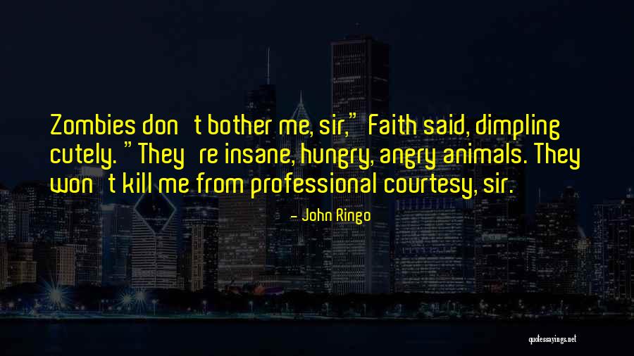Dekalb County Quotes By John Ringo Dekalb County Quotes By John Ringo