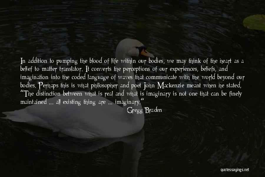 Dekana Ir Quotes By Gregg Braden Dekana Ir Quotes By Gregg Braden