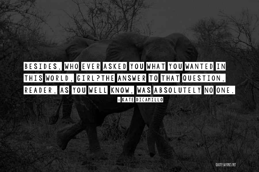 Dekana Ir Quotes By Kate DiCamillo Dekana Ir Quotes By Kate DiCamillo