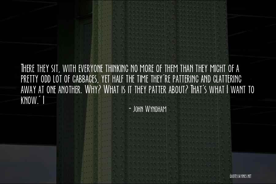 Dekapan Quotes By John Wyndham Dekapan Quotes By John Wyndham
