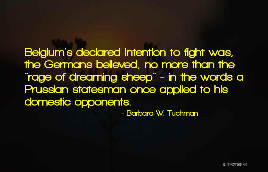 Dekarr Music Pasadena Quotes By Barbara W. Tuchman Dekarr Music Pasadena Quotes By Barbara W. Tuchman
