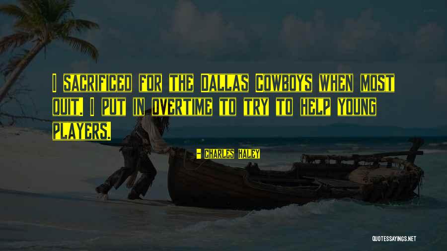 Dekat Kung Quotes By Charles Haley Dekat Kung Quotes By Charles Haley