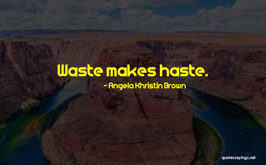 Dekat Kurir Quotes By Angela Khristin Brown Dekat Kurir Quotes By Angela Khristin Brown