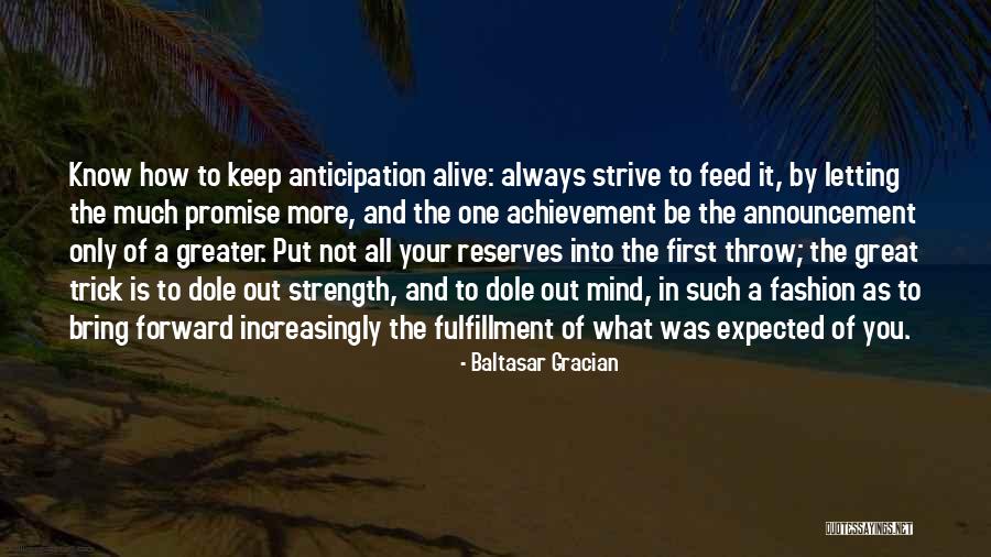 Deken Gossett Quotes By Baltasar Gracian Deken Gossett Quotes By Baltasar Gracian