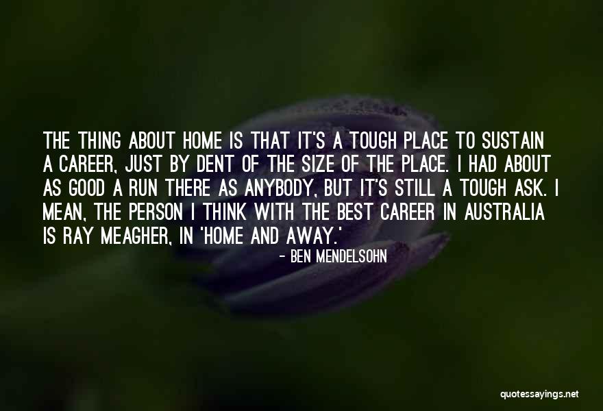 Deken Gossett Quotes By Ben Mendelsohn Deken Gossett Quotes By Ben Mendelsohn