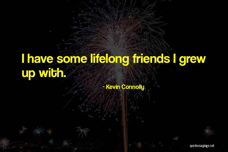 Dekeyzer Ontruiming Quotes By Kevin Connolly