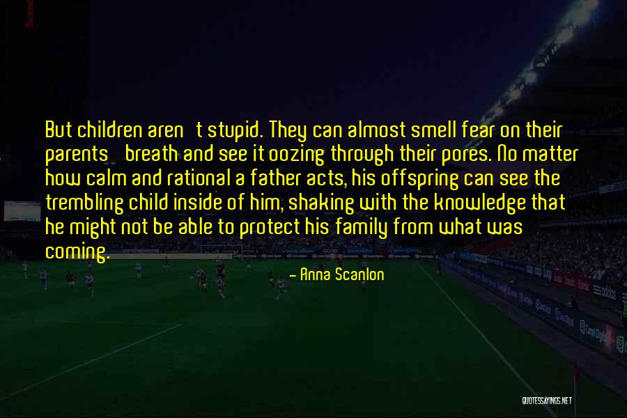 Dekha Na Quotes By Anna Scanlon Dekha Na Quotes By Anna Scanlon
