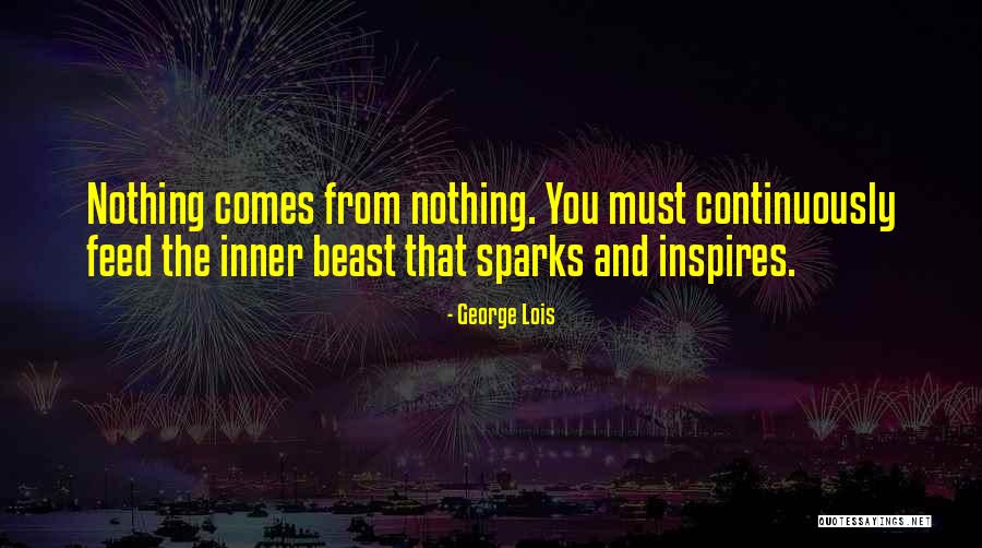 Dekha Na Quotes By George Lois Dekha Na Quotes By George Lois