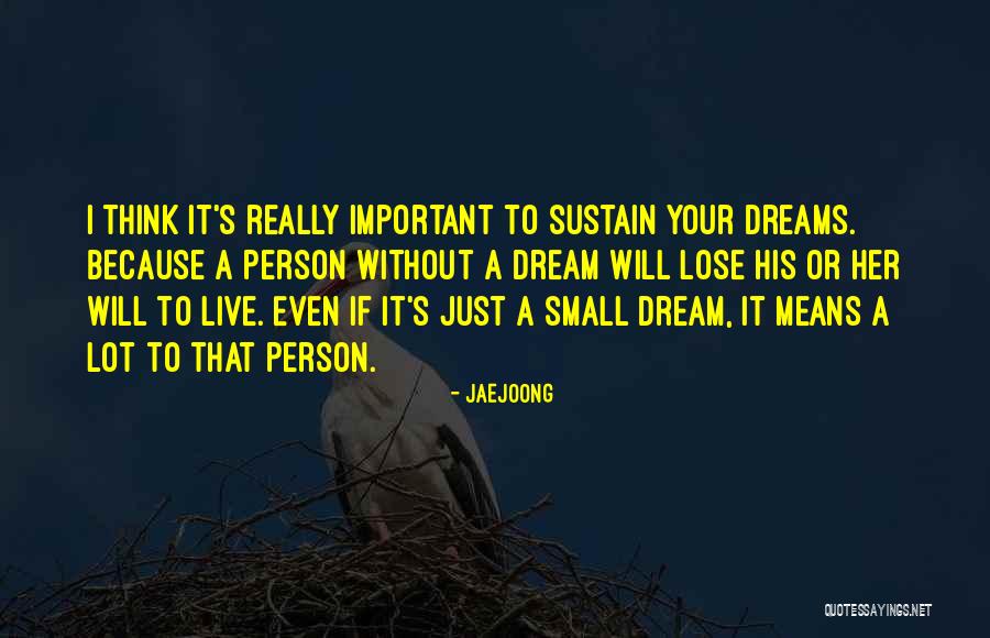 Dekimpe Komen Quotes By Jaejoong Dekimpe Komen Quotes By Jaejoong