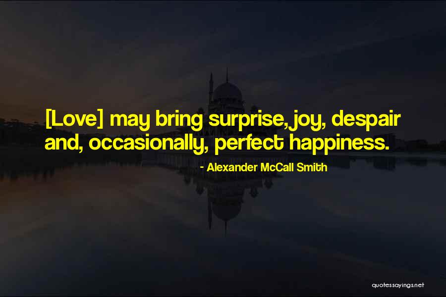 Dekker Lighting Quotes By Alexander McCall Smith Dekker Lighting Quotes By Alexander McCall Smith