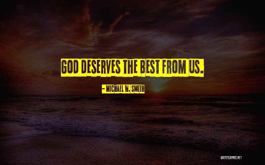 Deknight Productions Quotes By Michael W. Smith Deknight Productions Quotes By Michael W. Smith