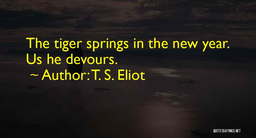 Deknock Zedelgem Quotes By T. S. Eliot