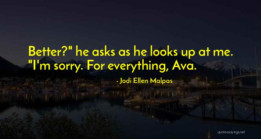 Dekorinyo Quotes By Jodi Ellen Malpas Dekorinyo Quotes By Jodi Ellen Malpas