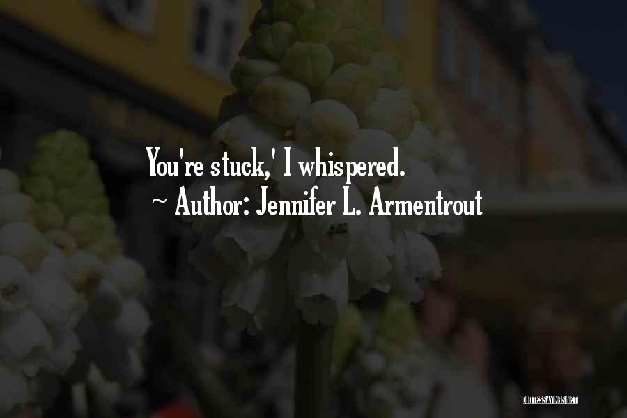 Dekutodo Quotes By Jennifer L. Armentrout