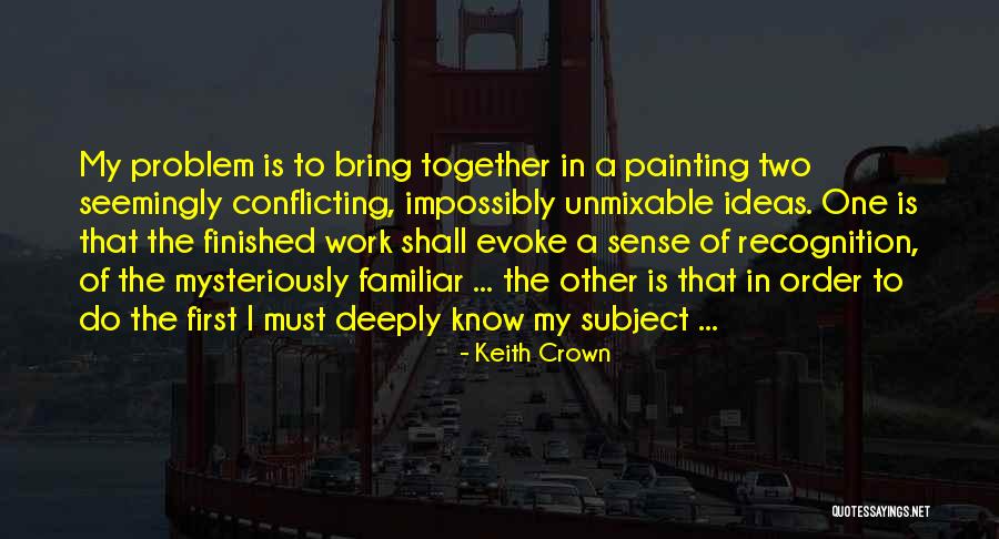 Del Bosque Farms Quotes By Keith Crown Del Bosque Farms Quotes By Keith Crown