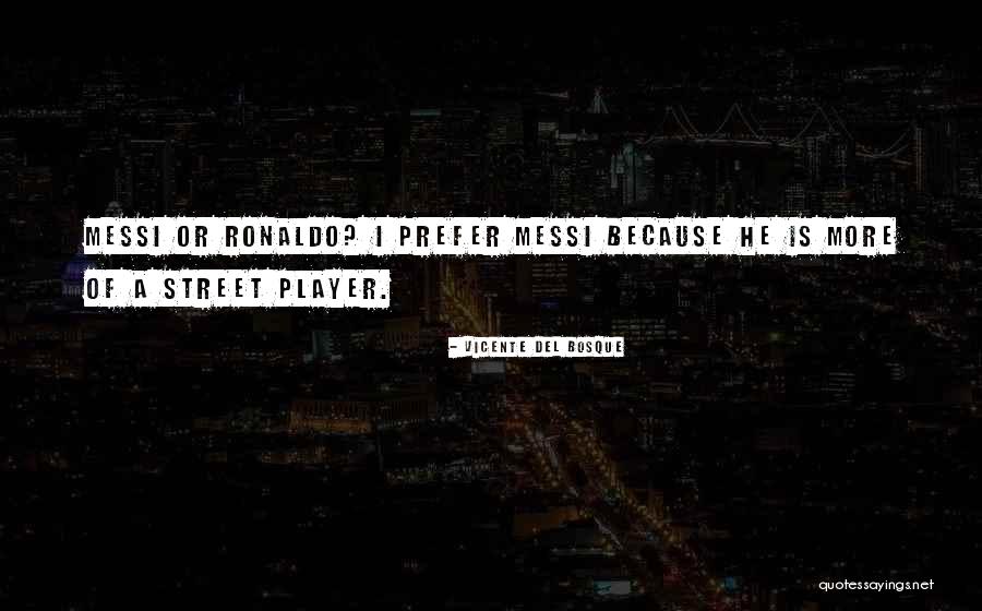 Del Bosque Quotes By Vicente Del Bosque Del Bosque Quotes By Vicente Del Bosque