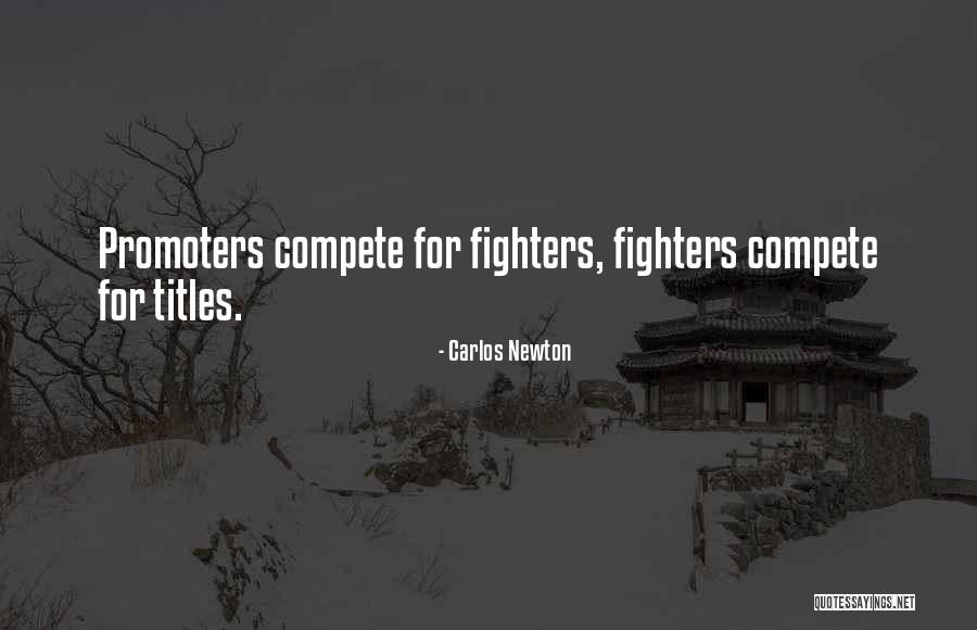 Del Buonos Marlton Quotes By Carlos Newton