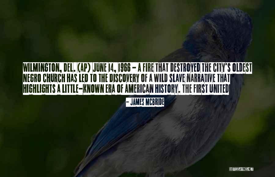Del City Quotes By James McBride Del City Quotes By James McBride