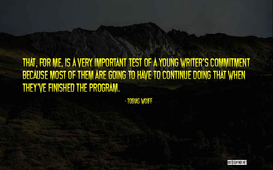 Del Colle Dellinfinito Quotes By Tobias Wolff Del Colle Dellinfinito Quotes By Tobias Wolff