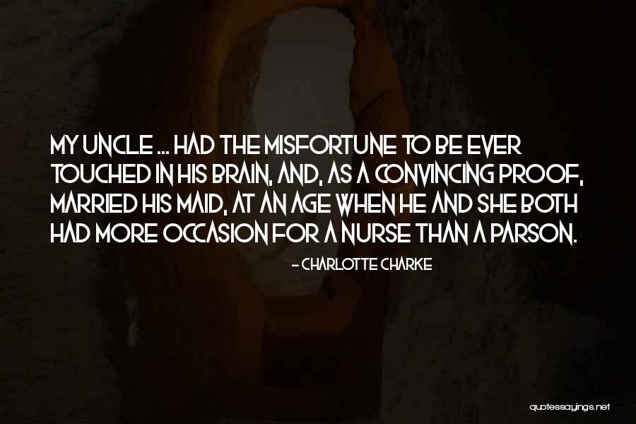 Del Cuore Nero Quotes By Charlotte Charke Del Cuore Nero Quotes By Charlotte Charke