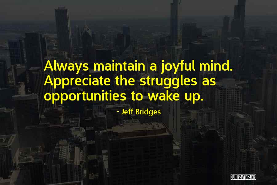 Del Duque Webb Quotes By Jeff Bridges Del Duque Webb Quotes By Jeff Bridges
