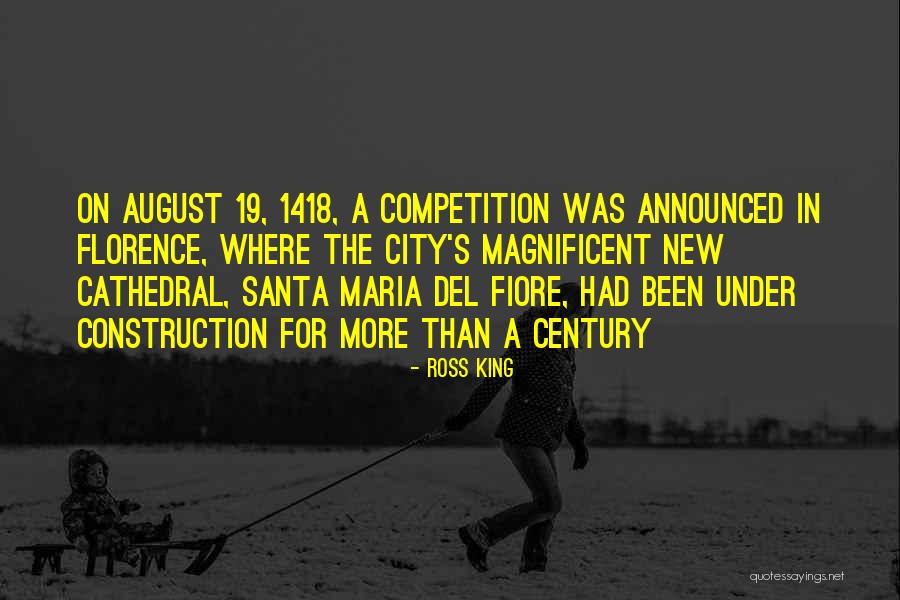 Del Fiore Quotes By Ross King Del Fiore Quotes By Ross King