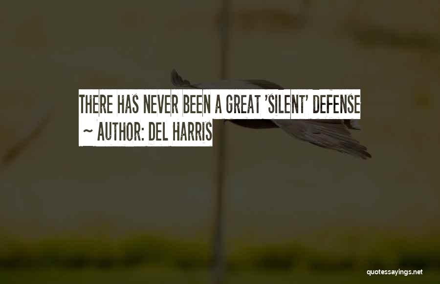 Del Harris Quotes 724977