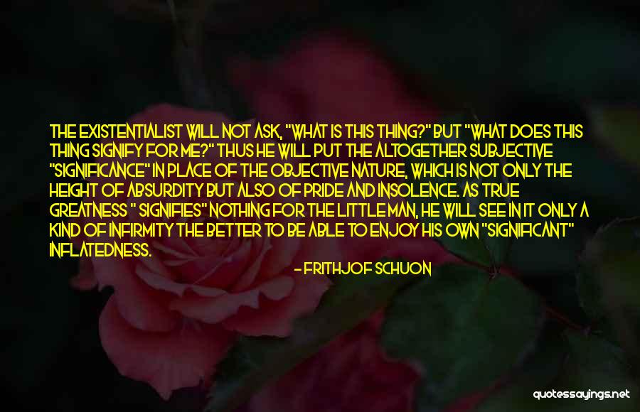 Del Muro De Trump Quotes By Frithjof Schuon Del Muro De Trump Quotes By Frithjof Schuon