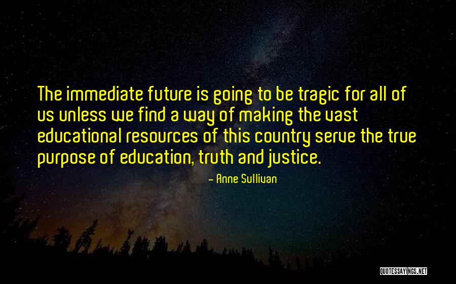 Del Negro Rumson Quotes By Anne Sullivan Del Negro Rumson Quotes By Anne Sullivan