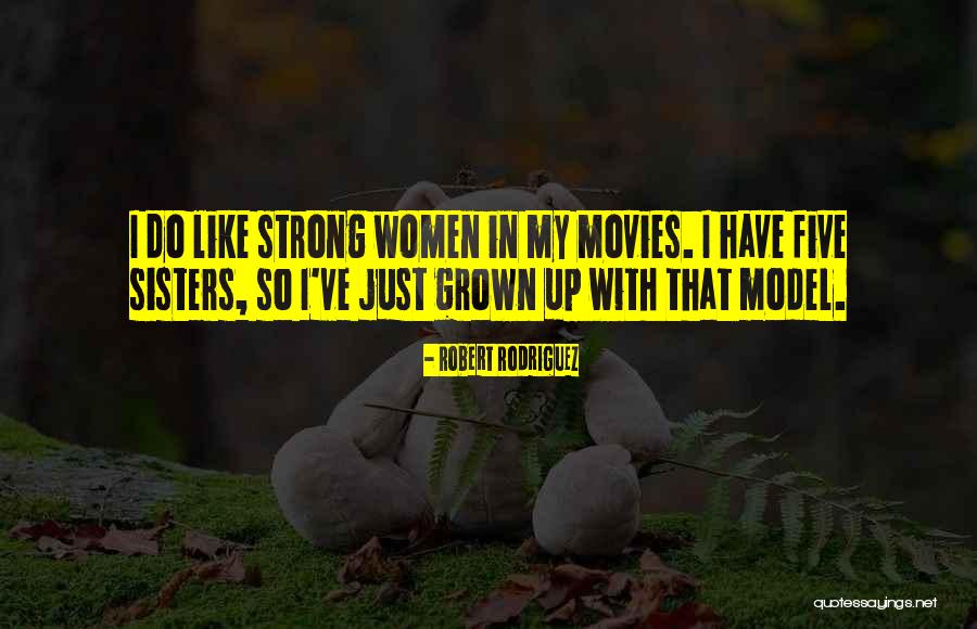 Del Negro Rumson Quotes By Robert Rodriguez Del Negro Rumson Quotes By Robert Rodriguez