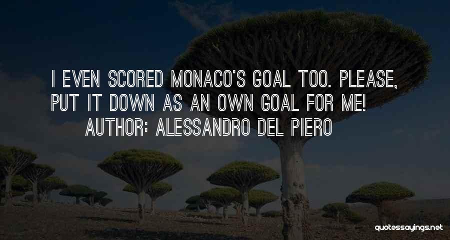 Del Piero Quotes By Alessandro Del Piero