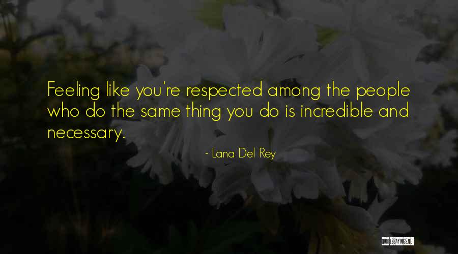 Del Quotes By Lana Del Rey