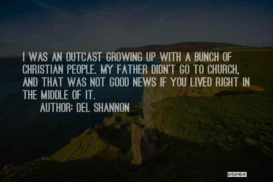 Del Shannon Quotes 1064301