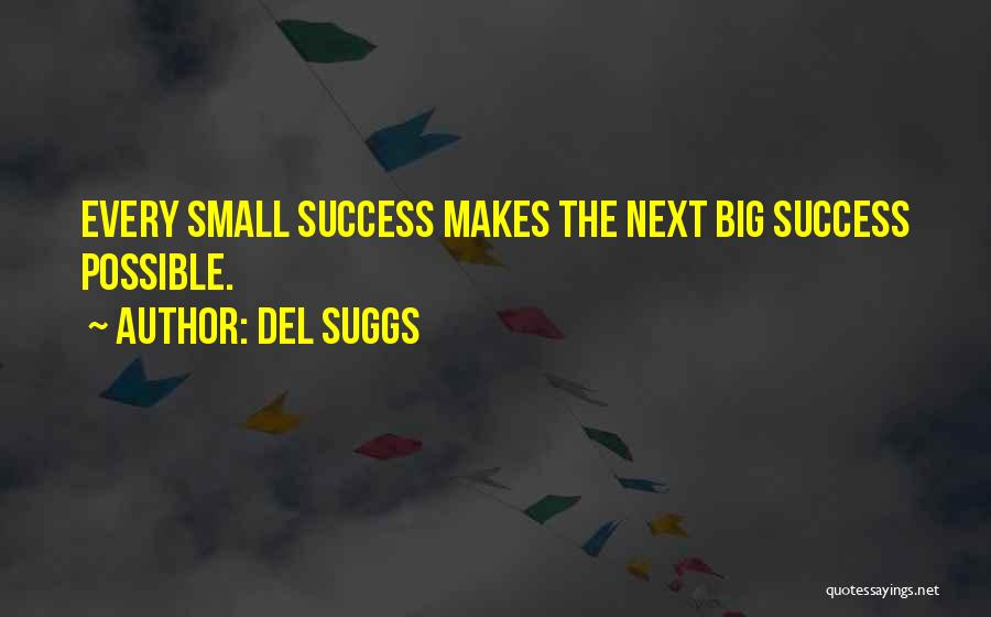 Del Suggs Quotes 1193136