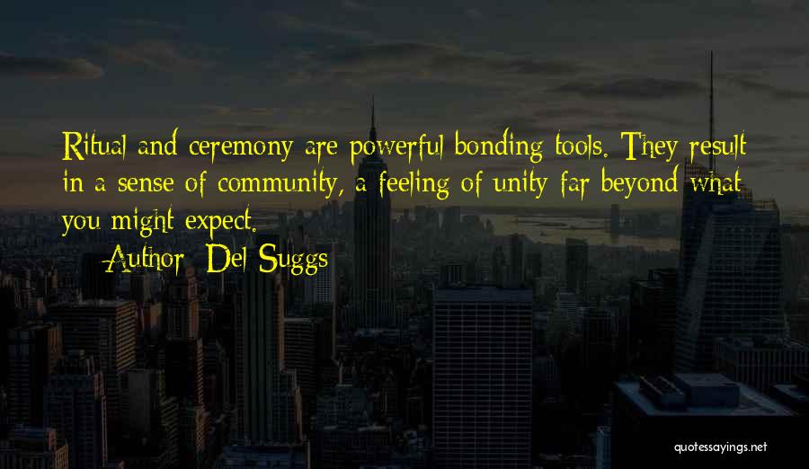 Del Suggs Quotes 1557590