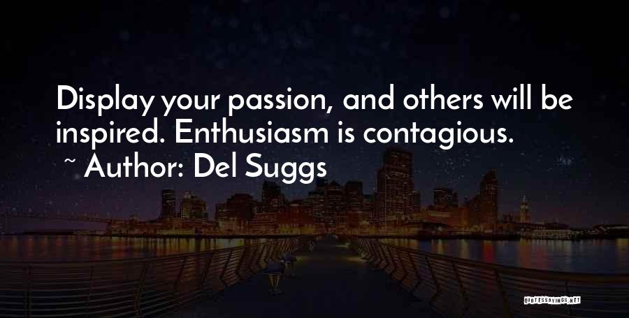 Del Suggs Quotes 2218833