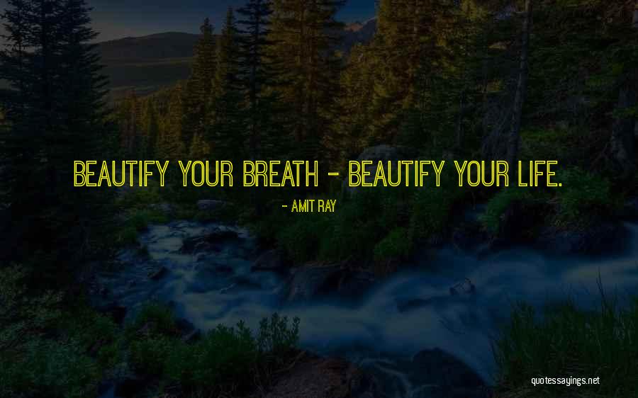 Delacey Riebel Quotes By Amit Ray Delacey Riebel Quotes By Amit Ray