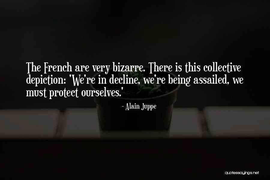 Delachaux Editions Quotes By Alain Juppe Delachaux Editions Quotes By Alain Juppe