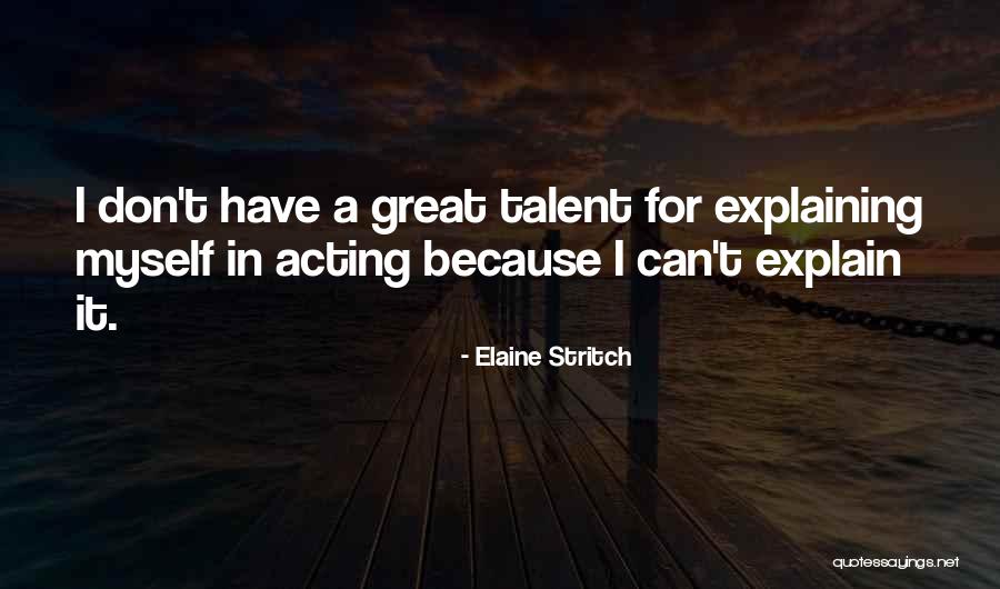 Delacroixs Quotes By Elaine Stritch Delacroixs Quotes By Elaine Stritch