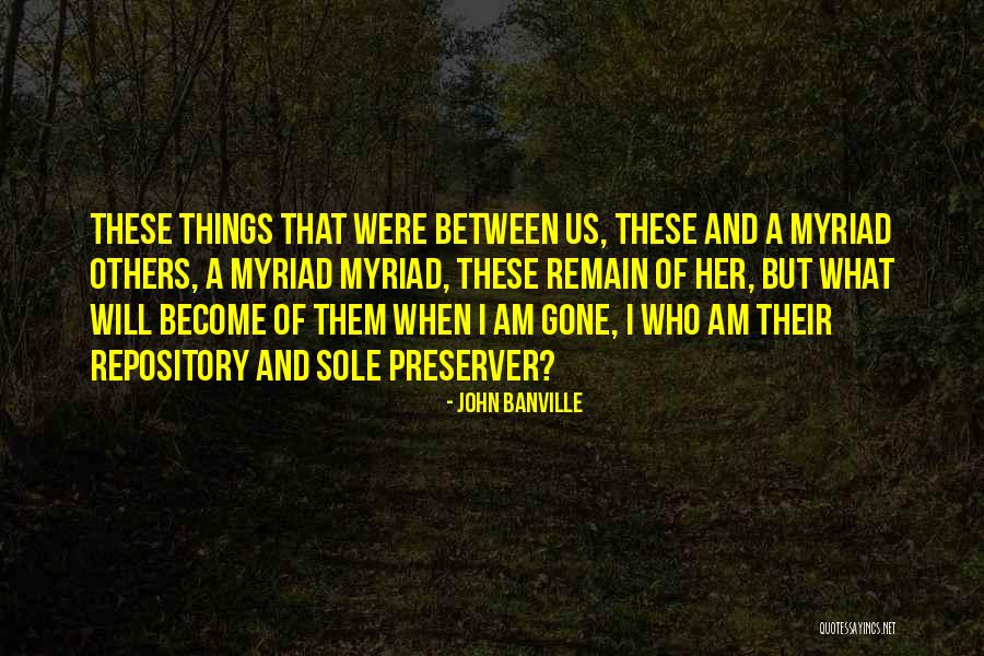 Delacruz E Quotes By John Banville Delacruz E Quotes By John Banville