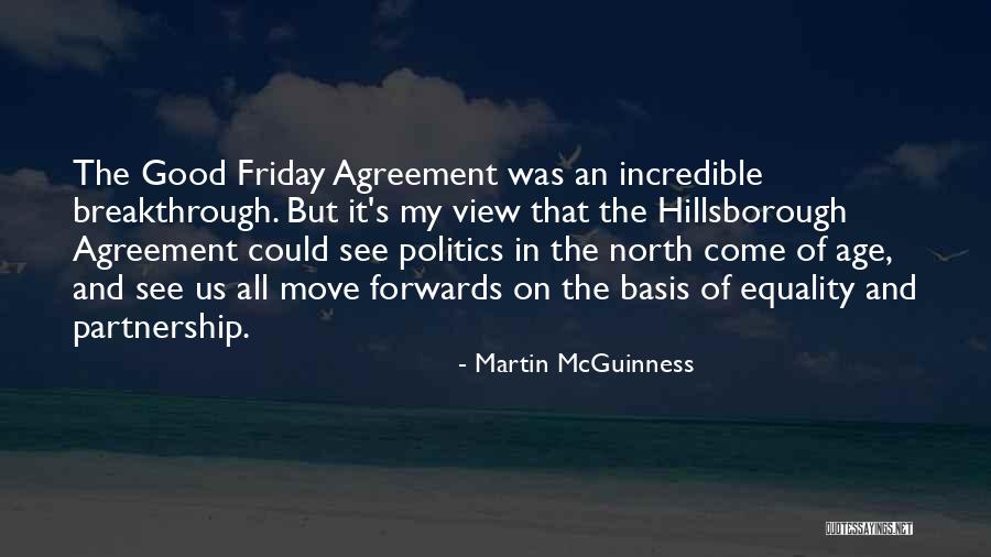 Delacruz E Quotes By Martin McGuinness Delacruz E Quotes By Martin McGuinness