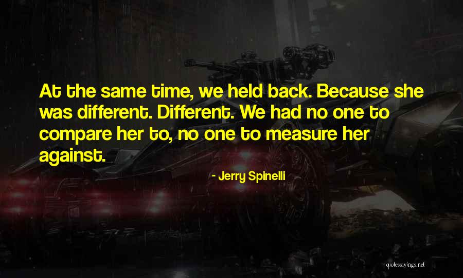 Delaere Beitem Quotes By Jerry Spinelli Delaere Beitem Quotes By Jerry Spinelli