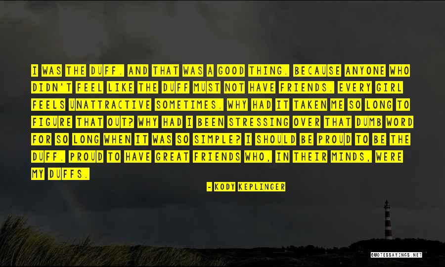 Delaere Beitem Quotes By Kody Keplinger Delaere Beitem Quotes By Kody Keplinger